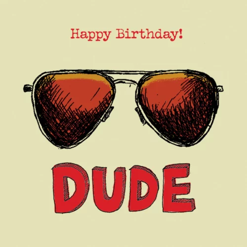 dude birthday card by poet and painter